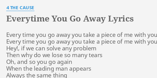 Paul Young Everytime You Go Away 80 S Lyrics Youtube