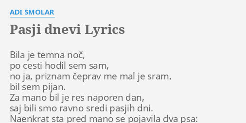 adi smolar pasji dnevi