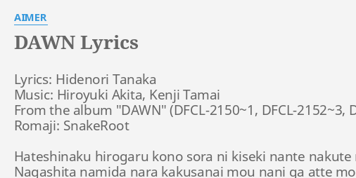 Dawn Lyrics By Aimer Lyrics Hidenori Tanaka Music