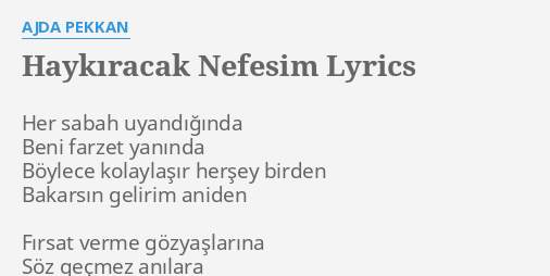 Ajda Pekkan - Haykıracak Nefesim