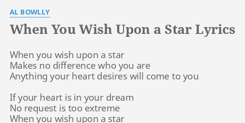 When You Wish Upon A Star Lyrics By Al Bowlly When You Wish Upon