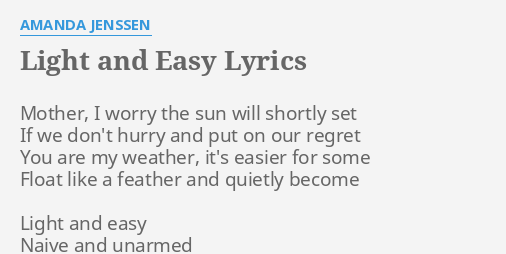 light-and-easy-lyrics-by-amanda-jenssen-mother-i-worry-the