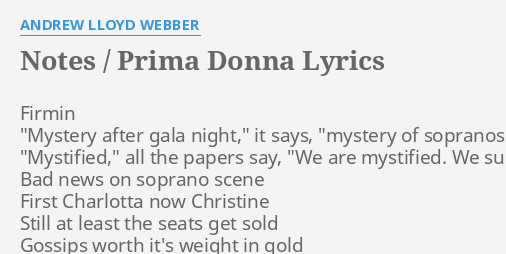 Notes Prima Donna Lyrics By Andrew Lloyd Webber Firmin