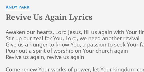 Revive Us Again Lyrics - Phamox Music