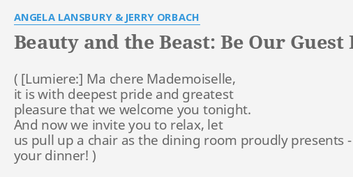 Beauty And The Beast Be Our Guest Lyrics By Angela Lansbury Jerry Orbach Ma Chere Mademoiselle It