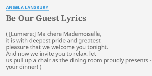 Be Our Guest Lyrics By Angela Lansbury Ma Chere Mademoiselle It