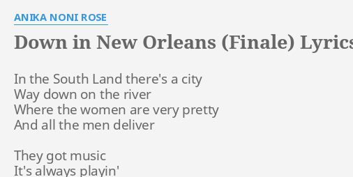 down in new orleans lyrics ending