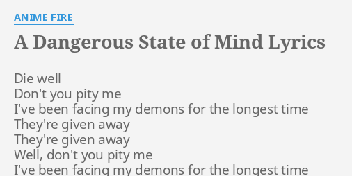 dangerous state of mind lyrics