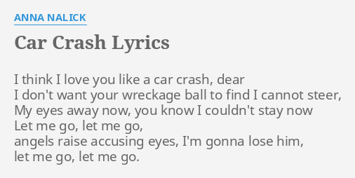 crash my car into a bridge i don't care lyrics