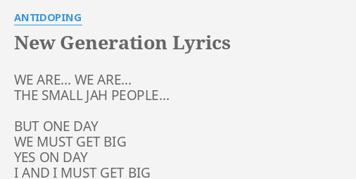 "NEW GENERATION" LYRICS by ANTIDOPING: WE ARE... WE ARE......