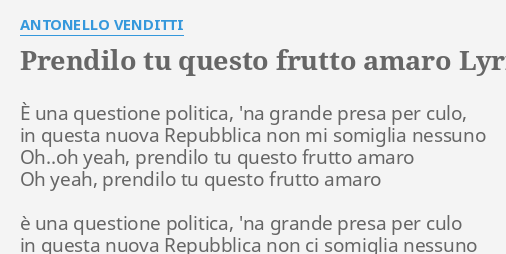 prendilo-tu-questo-frutto-amaro-95
