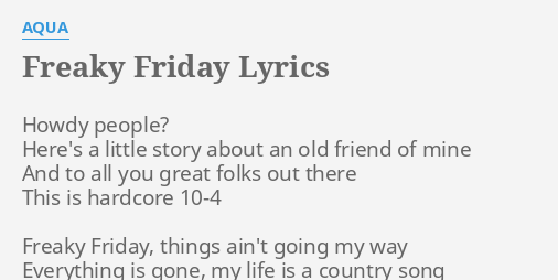 Freaky friday lyrics