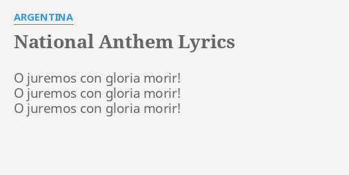 national-anthem-lyrics-by-argentina-o-juremos-con-gloria