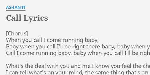 Call Lyrics By Ashanti When You Call I
