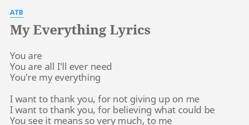 Lyrics my everything