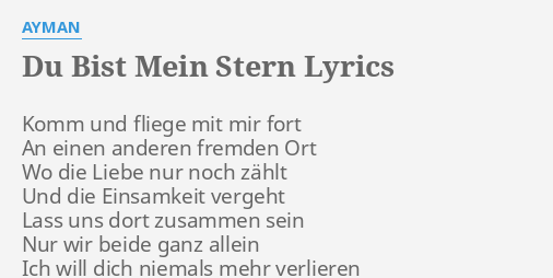 Du Bist Mein Stern Lyrics By Ayman Komm Und Fliege Mit