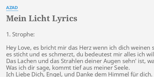 Mein Licht Lyrics By Azad 1 Strophe Hey Love