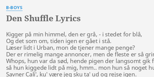 SHUFFLE" by B-BOYS: på min himmel,...
