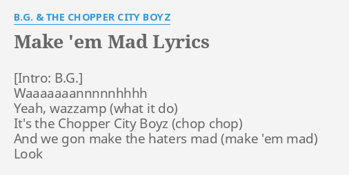 gotta make my haters mad give em something to talk about lyrics