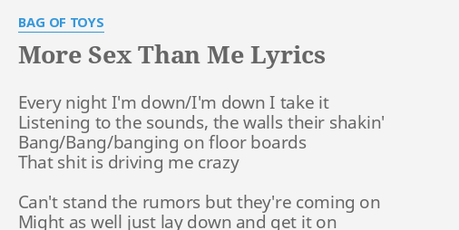 More sex than me lyrics