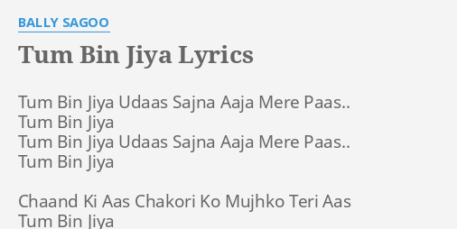 tum bin jiya udas sajna bally sagoo