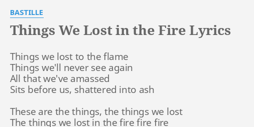 Lost in the fire lyrics