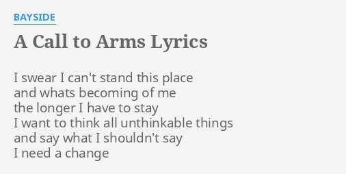 A Call To Arms Lyrics By Bayside I Swear I Can T