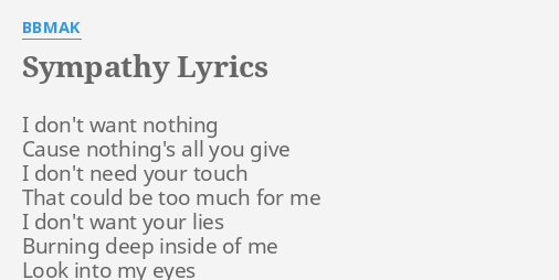 and sympathy is what we need my friend lyrics