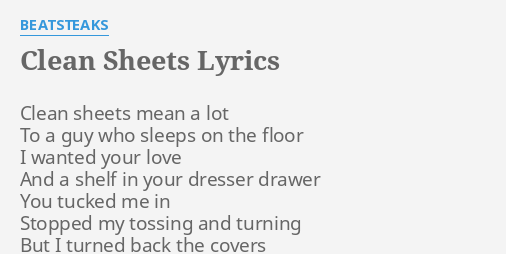 Clean Sheets Lyrics By Beatsteaks Clean Sheets Mean A