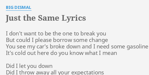 人気のファッショントレンド 綺麗なjust The Same Lyrics
