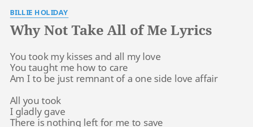 all of me why don t you take all of me lyrics