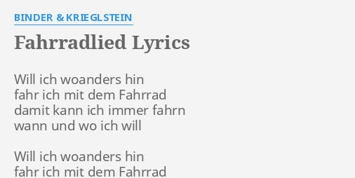 das ist ein fahrradlied weil ich so mein fahrrad lieb