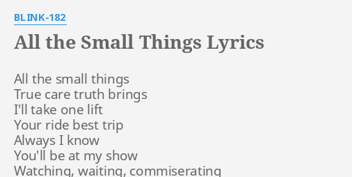 blink 182 - All The Small Things (Lyrics) 