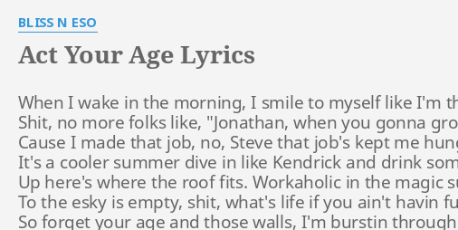 i tried to act your age lyrics meaning