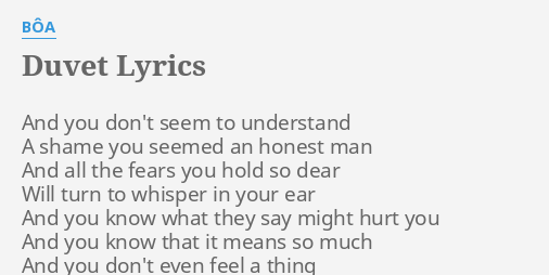 Duvet Lyrics By Boa And You Don T Seem