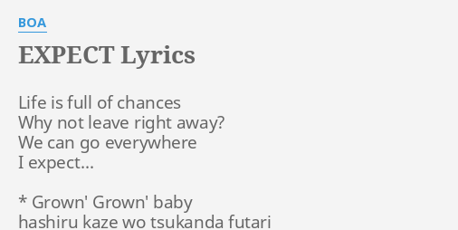 Expect Lyrics By Boa Life Is Full Of