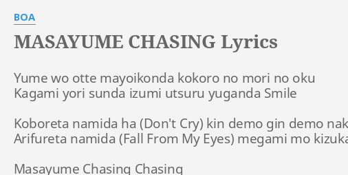 Masayume Chasing Lyrics By Boa Yume Wo Otte Mayoikonda