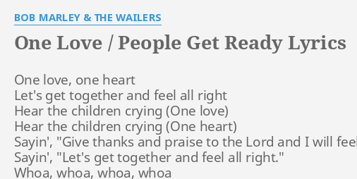 Bob Marley & The Wailers – One Love Lyrics