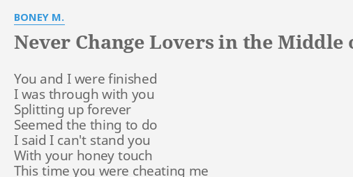 lyrics never change lovers in the middle of the night boney m