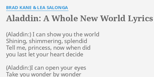 Aladdin A Whole New World Lyrics By Brad Kane Lea Salonga I Can Show You