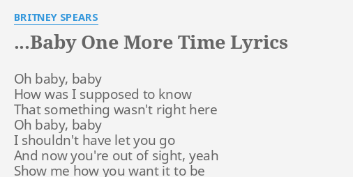 Britney Spears Baby One More Time Lyrics