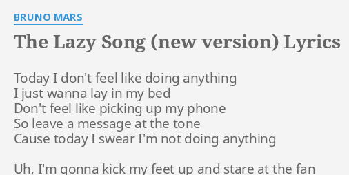 Letra de The Lazy Song do Bruno Mars