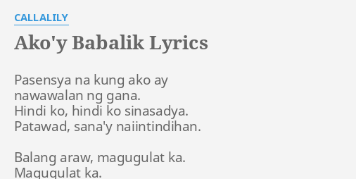 akoy babalik by callalily