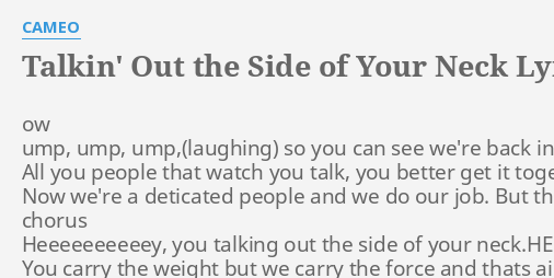 talking out the side of your neck lyrics