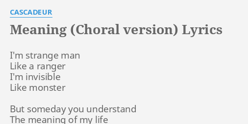 cascadeur meaning choral