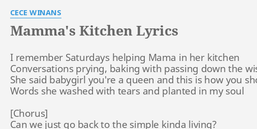 Mamma S Kitchen Lyrics By Cece Winans I Remember Saturdays