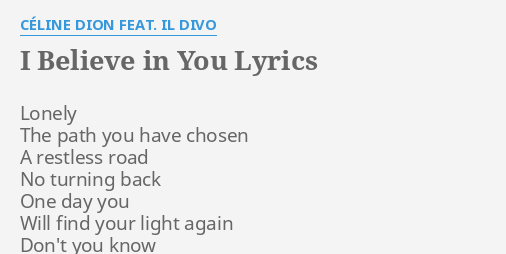 Lirik lagu i believe in you il divo online
