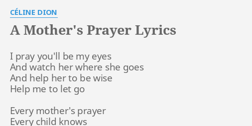 Lirik lagu a mother's on sale prayer