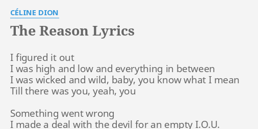 The Reason Lyrics By Celine Dion I Figured It Out