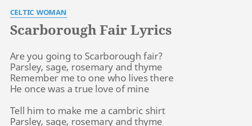Scarborough Fair Lyrics By Celtic Woman Are You Going To